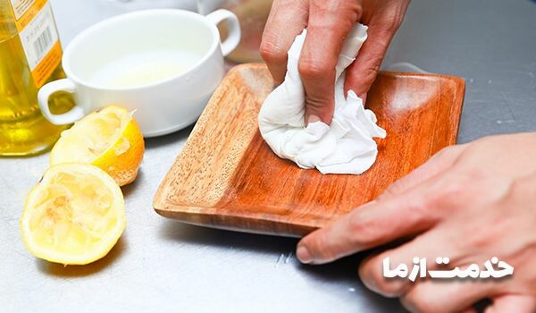 چگونه وسایل چوبی را نظافت کنیم؟